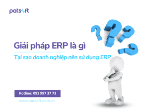 Giải pháp ERP tốt nhất cho doanh nghiệp Việt Nam Giải pháp ERP